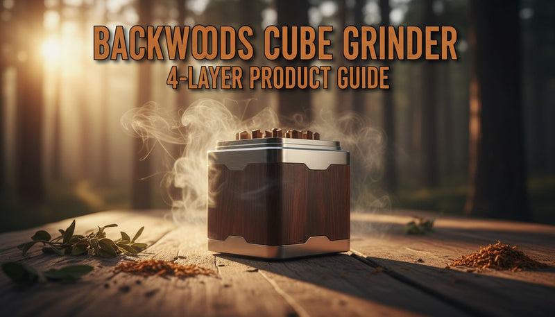 Backwoods Cube Grinder: The 4-Layer Game Changer - Smoke empire
